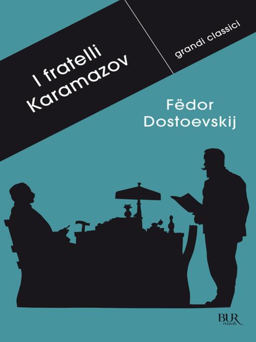 Title details for I fratelli Karamazov by Fëdor Michajlovic Dostoevskij - Available